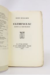 BENJAMIN : Clemenceau dans la retraite - Edition Originale - Edition-Originale.com