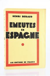 BERAUD : Emeutes en Espagne - Prima edizione - Edition-Originale.com