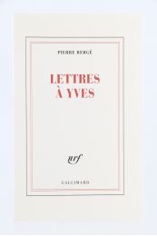BERGE : Lettres à Yves - First edition - Edition-Originale.com