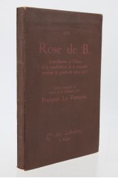BERNOUARD : Rose de B - Edition Originale - Edition-Originale.com