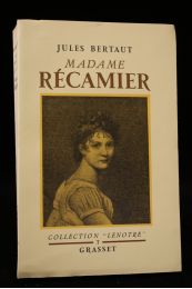BERTAUT : Madame Récamier - Prima edizione - Edition-Originale.com