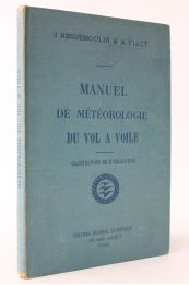BESSEMOULIN : Manuel de météorologie du vol à voile - Prima edizione - Edition-Originale.com
