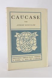 BEUCLER : Caucase - Prima edizione - Edition-Originale.com