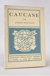 BEUCLER : Caucase - First edition - Edition-Originale.com