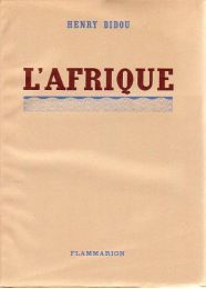 BIDOU : L'Afrique - Edition Originale - Edition-Originale.com