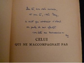 BLANCHOT : Celui qui ne m'accompagnait pas - Autographe, Edition Originale - Edition-Originale.com