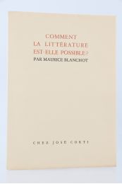 BLANCHOT : Comment la littérature est-elle possible? - First edition - Edition-Originale.com