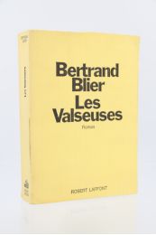 BLIER : Les valseuses - Erste Ausgabe - Edition-Originale.com