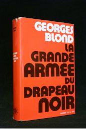 BLOND : La grande armée du drapeau noir, les anarchistes à travers le monde - First edition - Edition-Originale.com