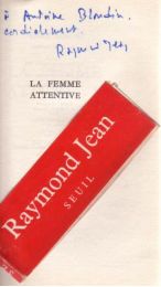 BLONDIN : La femme attentive - Signiert, Erste Ausgabe - Edition-Originale.com