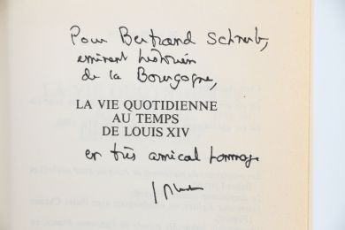 BLUCHE : La vie quotidienne au temps de Louis XIV - Libro autografato, Prima edizione - Edition-Originale.com