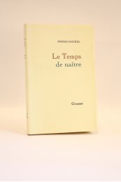 BOCKEL : Le temps de naître - First edition - Edition-Originale.com