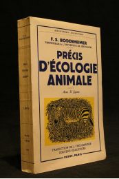 BODENHEIMER : Précis d'écologie animale - Prima edizione - Edition-Originale.com