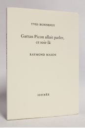 BONNEFOY : Gaëtan Picon allait parler, ce soir-là - Libro autografato, Prima edizione - Edition-Originale.com