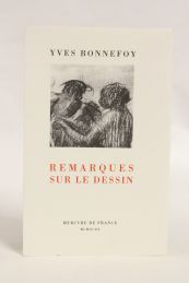 BONNEFOY : Remarques sur le dessin - Erste Ausgabe - Edition-Originale.com