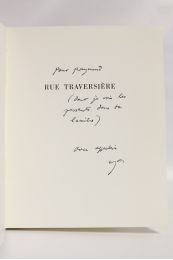 BONNEFOY : Rue traversière - Signed book, First edition - Edition-Originale.com