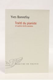 BONNEFOY : Traité du pianiste et autres écrits anciens - First edition - Edition-Originale.com