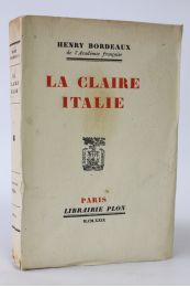 BORDEAUX : La claire Italie - Erste Ausgabe - Edition-Originale.com