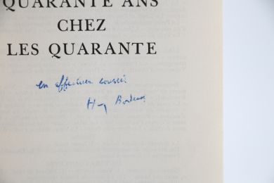 BORDEAUX : Quarante ans chez les Quarante - Signed book, First edition - Edition-Originale.com