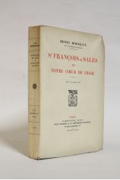 BORDEAUX : Saint François de Sales et notre coeur de chair - Prima edizione - Edition-Originale.com