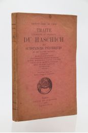 BOSC DE VEZE : Traité théorique et pratique du haschich et autres substances psychiques - Edition Originale - Edition-Originale.com