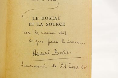 BOSCO : Le roseau et la source - Libro autografato, Prima edizione - Edition-Originale.com