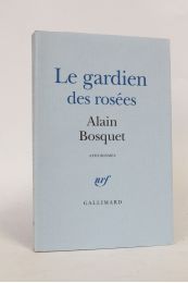 BOSQUET : Le gardien des rosées, aphorismes - First edition - Edition-Originale.com