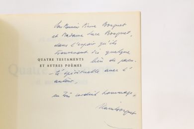 BOSQUET : Quatre testaments et autres poèmes - Autographe - Edition-Originale.com