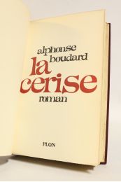 BOUDARD : La cerise - Signed book, First edition - Edition-Originale.com