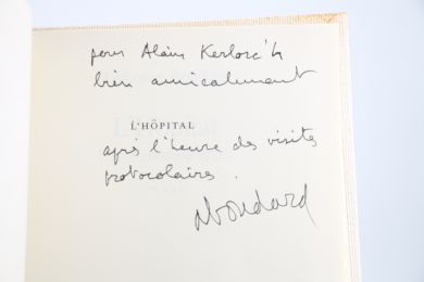 BOUDARD : L'Hôpital - Libro autografato, Prima edizione - Edition-Originale.com