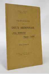 BOUET : Fantaisies sur deux ardennais : Arthur Rimbaud. Hippolyte Taine - Prima edizione - Edition-Originale.com