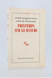 BOUISSOUNOUSE : Printemps sur le Danube - La Hongrie que nous avons vue - Prima edizione - Edition-Originale.com