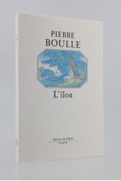 BOULLE : L'Ilon - Prima edizione - Edition-Originale.com