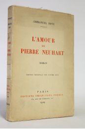 BOVE : L'amour de Pierre Neuhart - Prima edizione - Edition-Originale.com