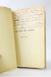 BOYER d'AGEN : Au pays de jasmin. I. - Vieil Agen - Autographe, Edition Originale - Edition-Originale.com