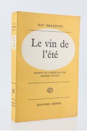 BRADBURY : Le Vin de l'Eté - Erste Ausgabe - Edition-Originale.com