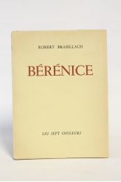 BRASILLACH : Bérénice - Edition Originale - Edition-Originale.com