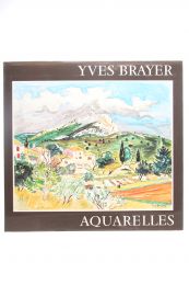 BRAYER : Aquarelles - Signiert, Erste Ausgabe - Edition-Originale.com