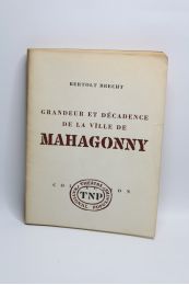 BRECHT : Grandeur et décadence de la ville de Mahagonny - Edition-Originale.com
