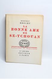 BRECHT : La bonne âme de Se-Tchouan - Edition-Originale.com