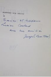 BREITBACH : Rapport sur Bruno - Autographe, Edition Originale - Edition-Originale.com