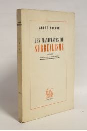 BRETON : Les manifestes du surréalisme suivis de Prolégomènes à un troisième Manifeste du surréalisme ou non - Erste Ausgabe - Edition-Originale.com