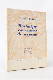 BRETON : Martinique charmeuse de serpents - Edition Originale - Edition-Originale.com