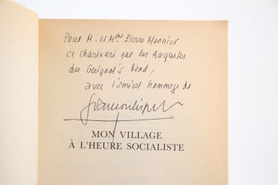 BRIGNEAU : Mon village à l'heure socialiste - Signed book, First edition - Edition-Originale.com