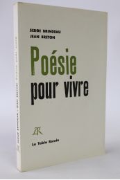 BRINDEAU : Poésie pour vivre - Erste Ausgabe - Edition-Originale.com
