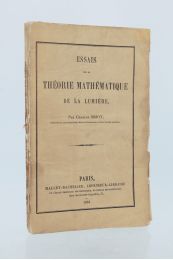 BRIOT : Essais sur la théorie mathématique de la lumière - Prima edizione - Edition-Originale.com