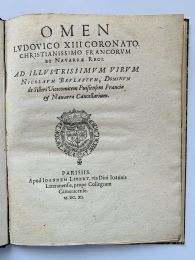 BRULART DE SILLERY : Omen Ludovico XIII coronato christianissimo Francorum et Navarrae regi. - First edition - Edition-Originale.com