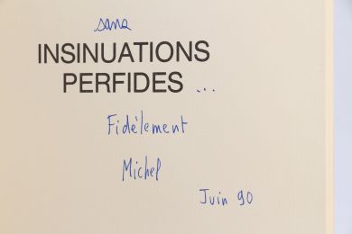 BULTEAU : Insinuations perfides - Libro autografato, Prima edizione - Edition-Originale.com