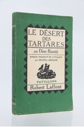 BUZZATI : Le désert des tartares - Erste Ausgabe - Edition-Originale.com