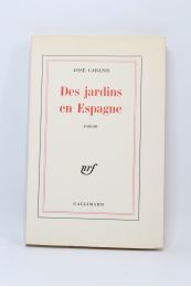CABANIS : Des jardins en Espagne - Prima edizione - Edition-Originale.com